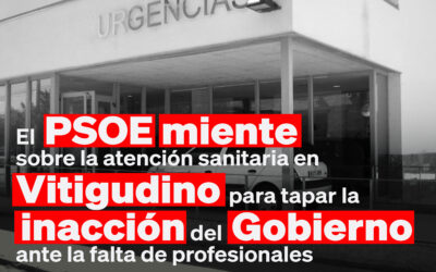 El PSOE miente sobre la atención sanitaria en Vitigudino para intentar tapar la inacción del Gobierno ante la falta de profesionales